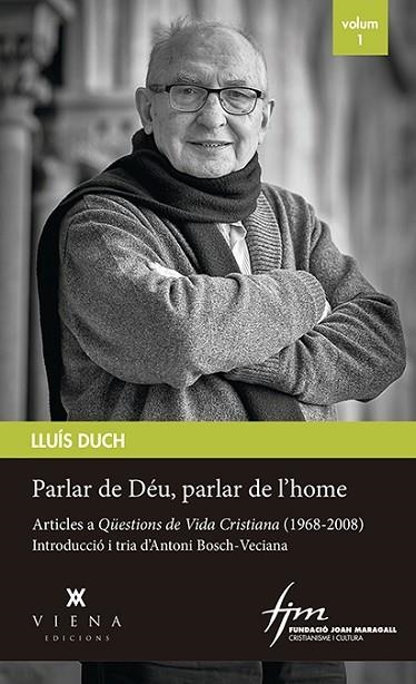 PARLAR DE DÉU, PARLAR DE L'HOME | 9788417998509 | DUCH, LLUÍS | Llibreria Drac - Librería de Olot | Comprar libros en catalán y castellano online