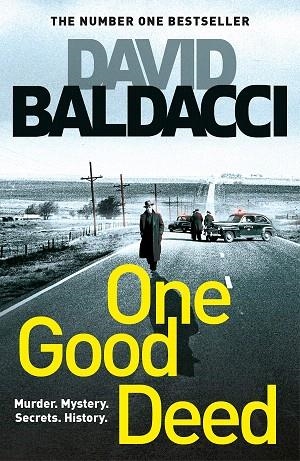 ONE GOOD DEED | 9781529027518 | BALDACCI, DAVID | Llibreria Drac - Llibreria d'Olot | Comprar llibres en català i castellà online