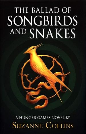 THE BALLAD OF SONGBIRDS AND SNAKES | 9780702300172 | COLLINS, SUZANNE | Llibreria Drac - Llibreria d'Olot | Comprar llibres en català i castellà online