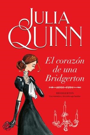 CORAZON DE UNA BRIDGERTON, EL (BRIDGERTON 6) | 9788416327874 | QUINN, JULIA | Llibreria Drac - Llibreria d'Olot | Comprar llibres en català i castellà online