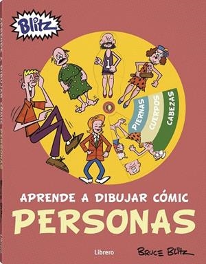 APRENDE A DIBUJAR COMIC PERSONAS | 9789463594516 | BLITZ, BRUCE | Llibreria Drac - Librería de Olot | Comprar libros en catalán y castellano online