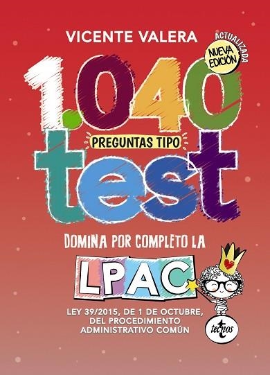 1040 PREGUNTAS TIPO TEST LPAC | 9788430970759 | VALERA, VICENTE | Llibreria Drac - Librería de Olot | Comprar libros en catalán y castellano online