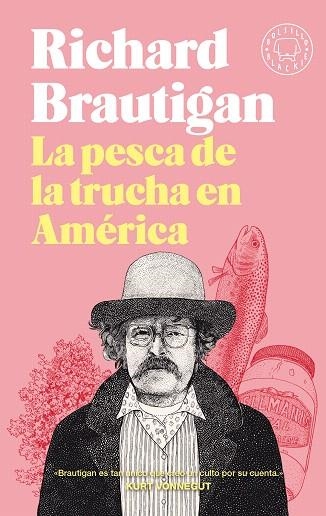 PESCA DE LA TRUCHA EN AMÉRICA, LA | 9788418187483 | BRAUTIGAN, RICHARD | Llibreria Drac - Librería de Olot | Comprar libros en catalán y castellano online