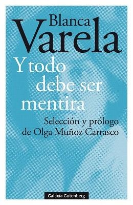Y TODO DEBE SER MENTIRA | 9788417971427 | VARELA, BLANCA | Llibreria Drac - Librería de Olot | Comprar libros en catalán y castellano online