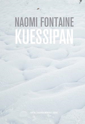 KUESSIPAN | 9788417386610 | FONTAINE, NAOMI | Llibreria Drac - Librería de Olot | Comprar libros en catalán y castellano online