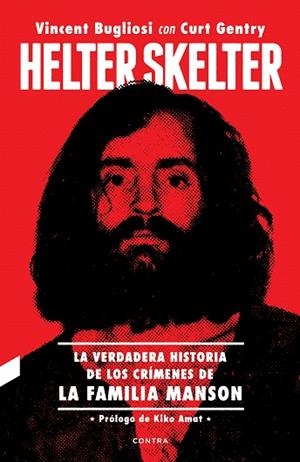 HELTER SKELTER | 9788418282133 | BUGLIOSI, VINCENT | Llibreria Drac - Librería de Olot | Comprar libros en catalán y castellano online