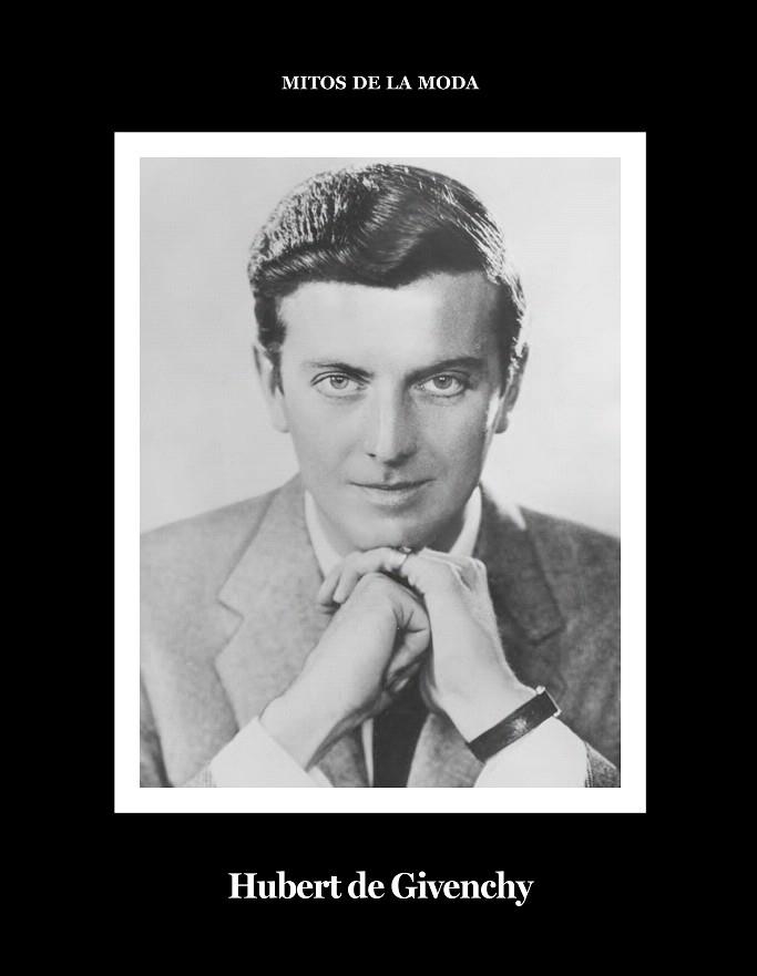 HUBERT DE GIVENCHY | 9788417769024 | GARCÍA LÓPEZ, DANIEL | Llibreria Drac - Librería de Olot | Comprar libros en catalán y castellano online
