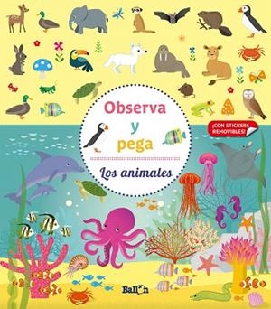 OBSERVA Y PEGA. LOS ANIMALES | 9789403219301 | BALLON | Llibreria Drac - Llibreria d'Olot | Comprar llibres en català i castellà online
