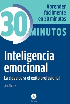 INTELIGENCIA EMOCIONAL | 9788415618140 | WURZER, JORG | Llibreria Drac - Librería de Olot | Comprar libros en catalán y castellano online