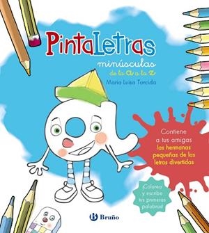 PINTALETRAS MINÚSCULAS DE LA A A LA Z | 9788469628805 | TORCIDA, M. LUISA | Llibreria Drac - Llibreria d'Olot | Comprar llibres en català i castellà online