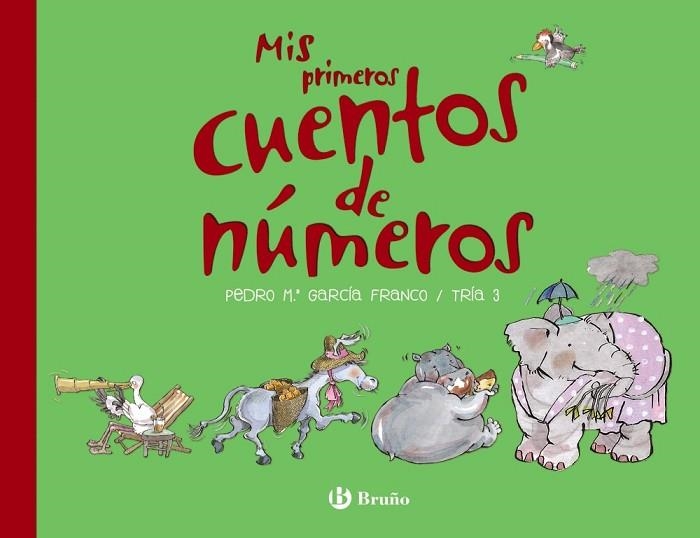 MIS PRIMEROS CUENTOS DE NÚMEROS | 9788469628812 | GARCÍA, PEDRO MARÍA | Llibreria Drac - Librería de Olot | Comprar libros en catalán y castellano online