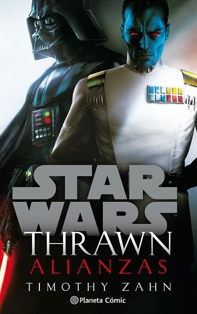 STAR WARS THRAWN ALIANZAS (NOVELA) | 9788413411781 | ZAHN, TIMOTHY | Llibreria Drac - Librería de Olot | Comprar libros en catalán y castellano online