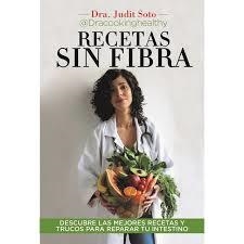 RECETAS SIN FIBRA | 9788417828448 | SOTO, JUDIT | Llibreria Drac - Librería de Olot | Comprar libros en catalán y castellano online