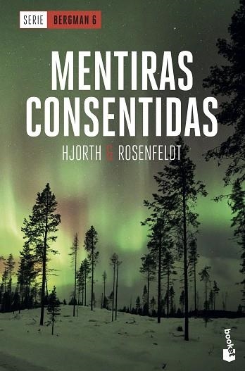 MENTIRAS CONSENTIDAS (SERIE BERGMAN 6) | 9788408230564 | HJORTH, MICHAEL; ROSENFELDT, HANS | Llibreria Drac - Librería de Olot | Comprar libros en catalán y castellano online