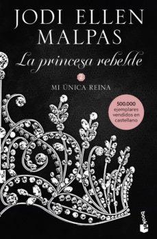 MI UNICA REINA (LA PRINCESA REBELDE 2) | 9788408231707 | MALPAS, JODI ELLEN | Llibreria Drac - Librería de Olot | Comprar libros en catalán y castellano online