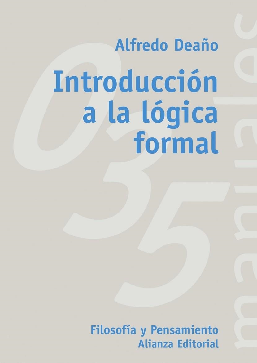 INTRODUCCION A LA LOGICA FORMAL. OPERACIONES FILOSOFICAS | 9788420686813 | DEAÑO, ALFREDO | Llibreria Drac - Llibreria d'Olot | Comprar llibres en català i castellà online