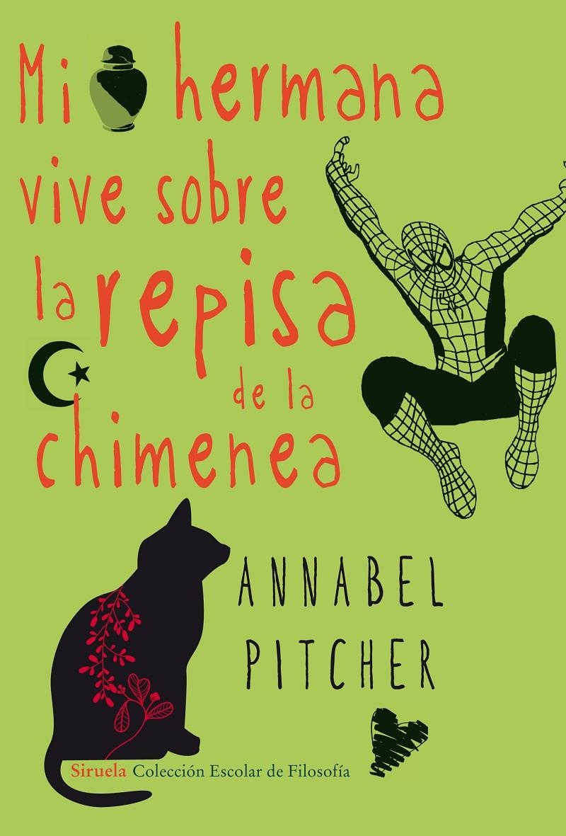 MI HERMANA VIVE SOBRE LA REPISA DE LA CHIMENEA | 9788415803393 | PITCHER, ANNABEL | Llibreria Drac - Librería de Olot | Comprar libros en catalán y castellano online