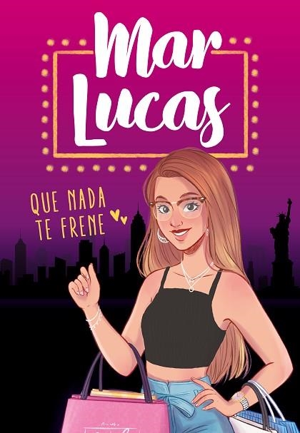 QUE NADA TE FRENE | 9788417736965 | LUCAS, MAR | Llibreria Drac - Librería de Olot | Comprar libros en catalán y castellano online