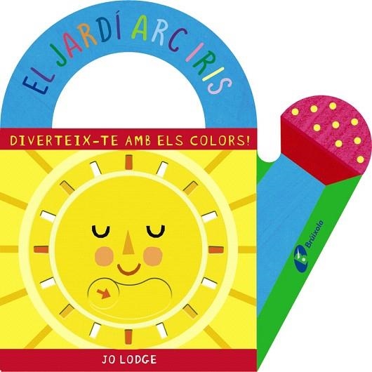 JARDI ARC IRIS, EL | 9788499063669 | LODGE, JO | Llibreria Drac - Llibreria d'Olot | Comprar llibres en català i castellà online