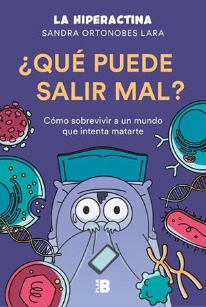 QUÉ PUEDE SALIR MAL? | 9788417809492 | LA HIPERACTINA | Llibreria Drac - Librería de Olot | Comprar libros en catalán y castellano online