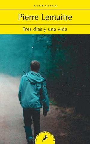 TRES DÍAS Y UNA VIDA | 9788418173097 | LEMAITRE, PIERRE | Llibreria Drac - Librería de Olot | Comprar libros en catalán y castellano online