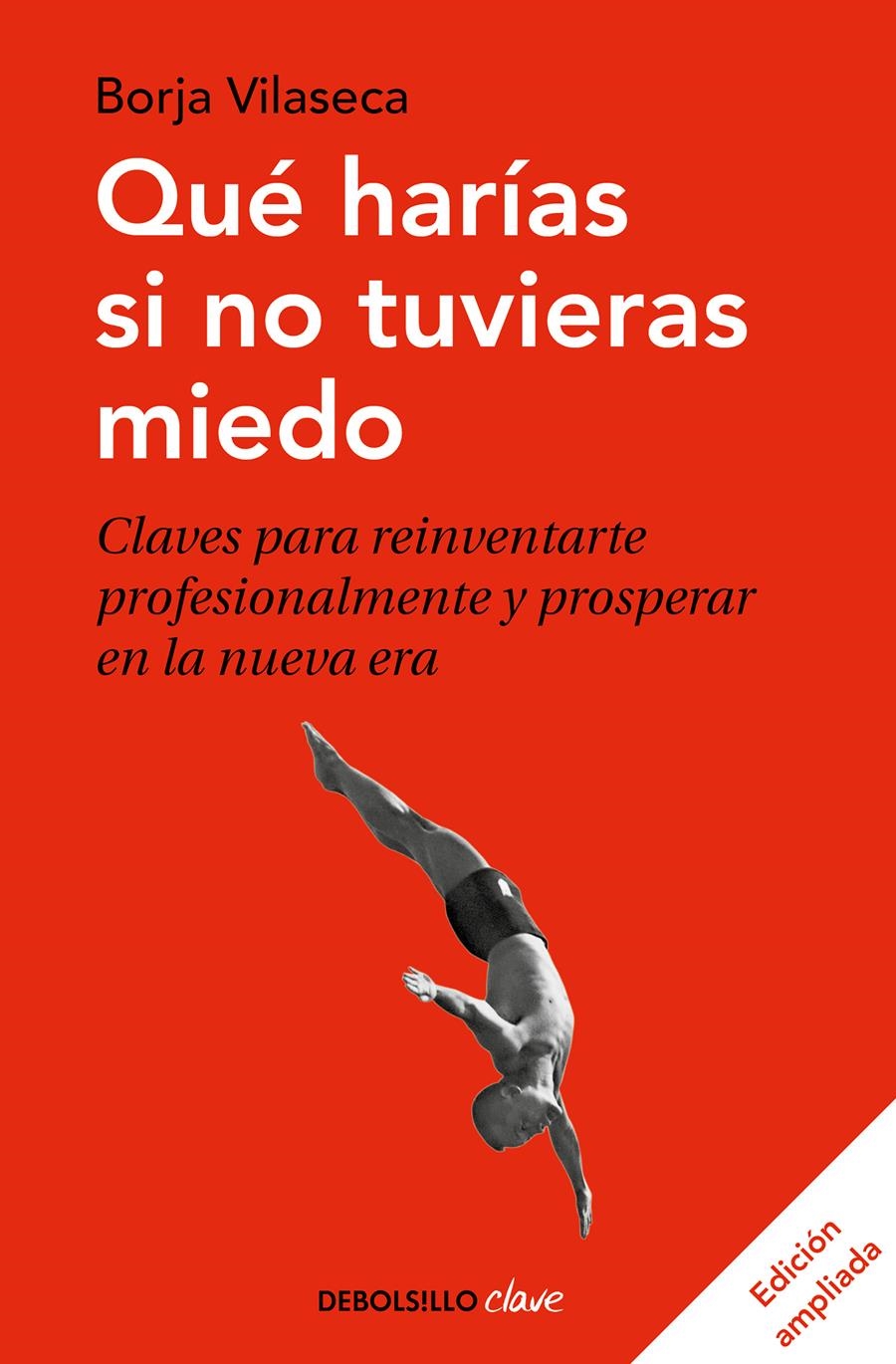 QUÉ HARÍAS SI NO TUVIERAS MIEDO | 9788466355162 | VILASECA, BORJA | Llibreria Drac - Librería de Olot | Comprar libros en catalán y castellano online