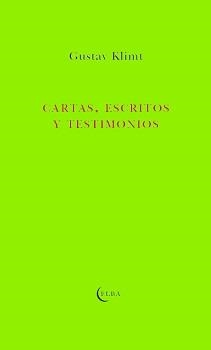 CARTAS ESCRITOS Y TESTIMONIOS | 9788412107586 | KLIMT, GUSTAV | Llibreria Drac - Llibreria d'Olot | Comprar llibres en català i castellà online