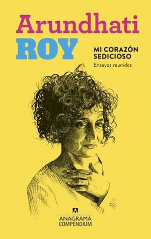 MI CORAZÓN SEDICIOSO | 9788433959645 | ROY, ARUNDHATI | Llibreria Drac - Librería de Olot | Comprar libros en catalán y castellano online
