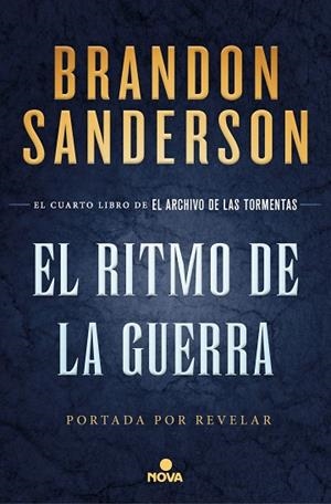 RITMO DE LA GUERRA, EL (EL ARCHIVO DE LAS TORMENTAS 4) | 9788417347932 | SANDERSON, BRANDON | Llibreria Drac - Librería de Olot | Comprar libros en catalán y castellano online