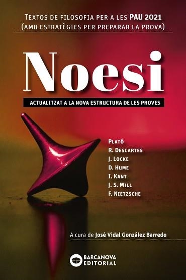 NOESI. TEXTOS DE FILOSOFIA PER A LES PAU 2021 | 9788448951511 | Llibreria Drac - Librería de Olot | Comprar libros en catalán y castellano online