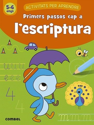 PRIMERS PASSOS CAP A L'ESCRIPTURA 5-6 ANYS | 9788491017134 | AA.DD. | Llibreria Drac - Librería de Olot | Comprar libros en catalán y castellano online