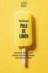 POLO DE LIMON | 9788417678463 | DOMÍNGUEZ, IÑIGO | Llibreria Drac - Librería de Olot | Comprar libros en catalán y castellano online