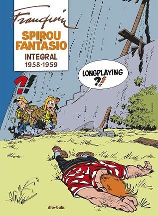 SPIROU Y FANTASIO INTEGRAL 6 | 9788417294854 | FRANQUIN, ANDRÉ | Llibreria Drac - Librería de Olot | Comprar libros en catalán y castellano online