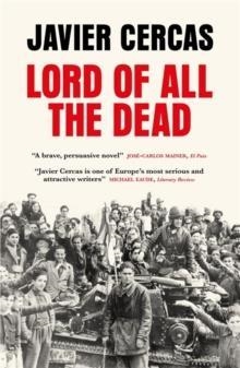LORD OF ALL THE DEAD | 9780857058355 | CERCAS, JAVIER | Llibreria Drac - Librería de Olot | Comprar libros en catalán y castellano online