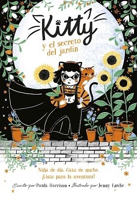 KITTY Y EL SECRETO DEL JARDIN (KITTY 3) | 9788420440033 | HARRISON, PAULA | Llibreria Drac - Librería de Olot | Comprar libros en catalán y castellano online