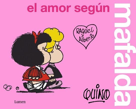 AMOR SEGUN MAFALDA, EL | 9788426409300 | QUINO | Llibreria Drac - Librería de Olot | Comprar libros en catalán y castellano online