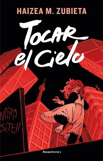 TOCAR EL CIELO | 9788417805821 | ZUBIETA, HAIZEA M. | Llibreria Drac - Librería de Olot | Comprar libros en catalán y castellano online