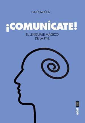 COMUNICATE | 9788441440258 | MUÑOZ, GINES | Llibreria Drac - Llibreria d'Olot | Comprar llibres en català i castellà online