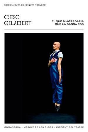 QUE M’AGRADARIA QUE LA DANSA FOS, EL | 9788418022418 | GELABERT, CESC | Llibreria Drac - Librería de Olot | Comprar libros en catalán y castellano online