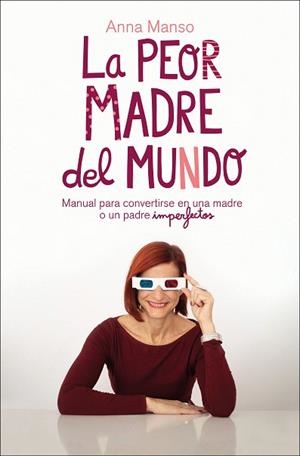 PEOR MADRE DEL MUNDO, LA | 9788417623456 | MANSO, ANNA | Llibreria Drac - Librería de Olot | Comprar libros en catalán y castellano online