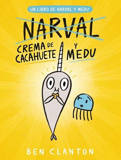 CREMA DE CACAHUETE Y MEDU | 9788426146779 | CLANTON, BEN | Llibreria Drac - Llibreria d'Olot | Comprar llibres en català i castellà online