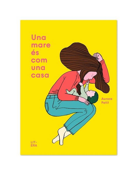 UNA MARE ES COM UNA CASA | 9788412015065 | PETIT, AURORE | Llibreria Drac - Librería de Olot | Comprar libros en catalán y castellano online