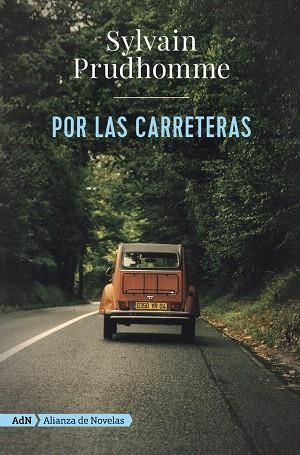 POR LAS CARRETERAS | 9788491818410 | PRUDHOMME, SYLVAIN | Llibreria Drac - Llibreria d'Olot | Comprar llibres en català i castellà online