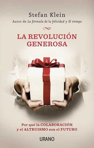 REVOLUCIÓN GENEROSA, LA | 9788479537791 | KLEIN, STEFAN | Llibreria Drac - Librería de Olot | Comprar libros en catalán y castellano online