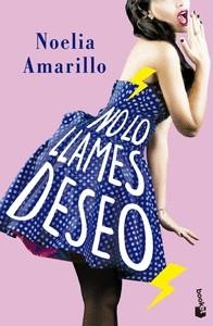 NO LO LLAMES DESEO | 9788408230861 | AMARILLO, NOELIA | Llibreria Drac - Llibreria d'Olot | Comprar llibres en català i castellà online