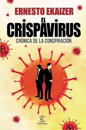 CRISPAVIRUS, EL | 9788467060386 | EKAIZER, ERNESTO | Llibreria Drac - Librería de Olot | Comprar libros en catalán y castellano online