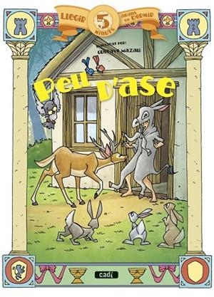 PELL D’ASE | 9788447441204 | Llibreria Drac - Librería de Olot | Comprar libros en catalán y castellano online