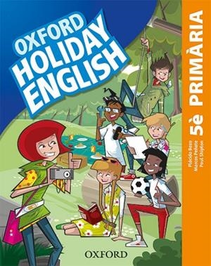 HOLIDAY ENGLISH 5º PRIMARIA PACK (CATALÀ) 3RD EDITION. REVISED EDITION | 9780194546447 | AA.DD. | Llibreria Drac - Llibreria d'Olot | Comprar llibres en català i castellà online