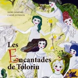 ENCANTADES DE TOLORIU, LES | 9788412125894 | DOMENJO, ISIDRE; INVERNON, CARME | Llibreria Drac - Librería de Olot | Comprar libros en catalán y castellano online