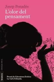 OLOR DEL PENSAMENT, L' | 9788413580463 | PENADÉS, JOSEP | Llibreria Drac - Librería de Olot | Comprar libros en catalán y castellano online